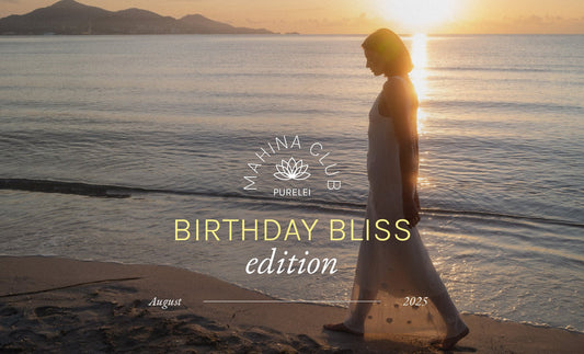Mahina Club Birthday Bliss Edition - INT PURELEI